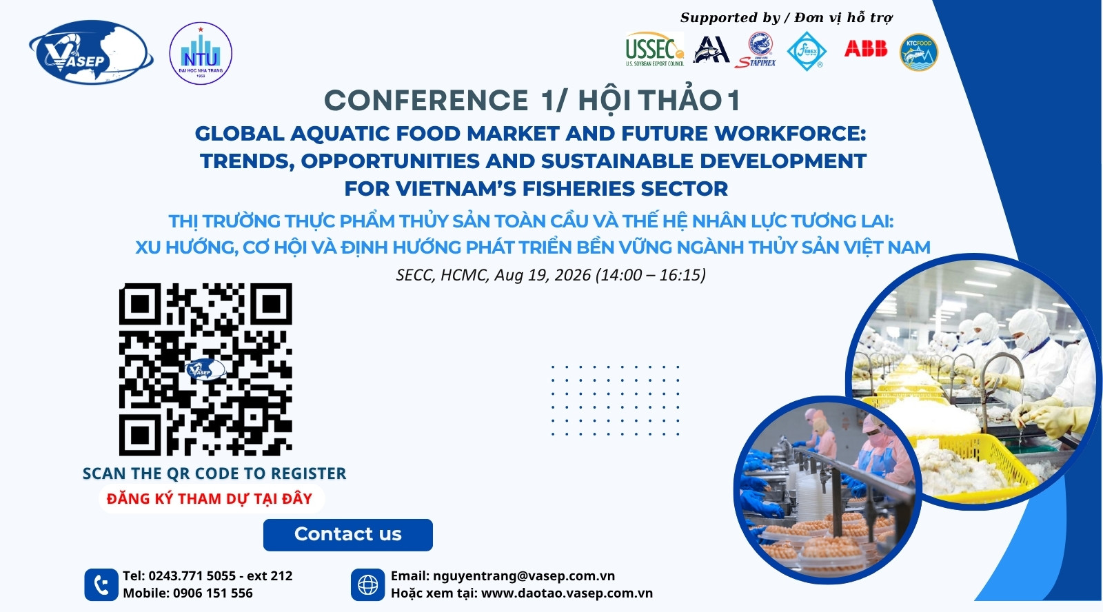 Chương trình hội thảo: Thị trường thực phẩm thủy sản toàn cầu và thế hệ nhân lực tương lai
